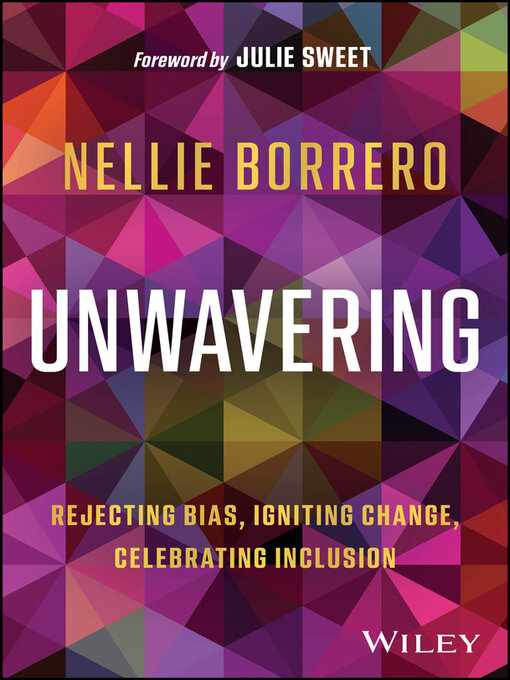 Title details for Unwavering by Nellie Borrero - Available